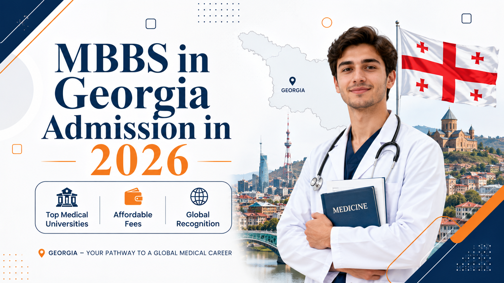 MBBS in Georgia 2026-27: Low Fees, Top Medical Universities & Admission